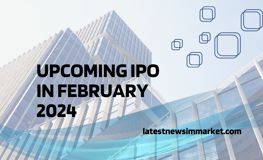 Upcoming IPO in February 2024